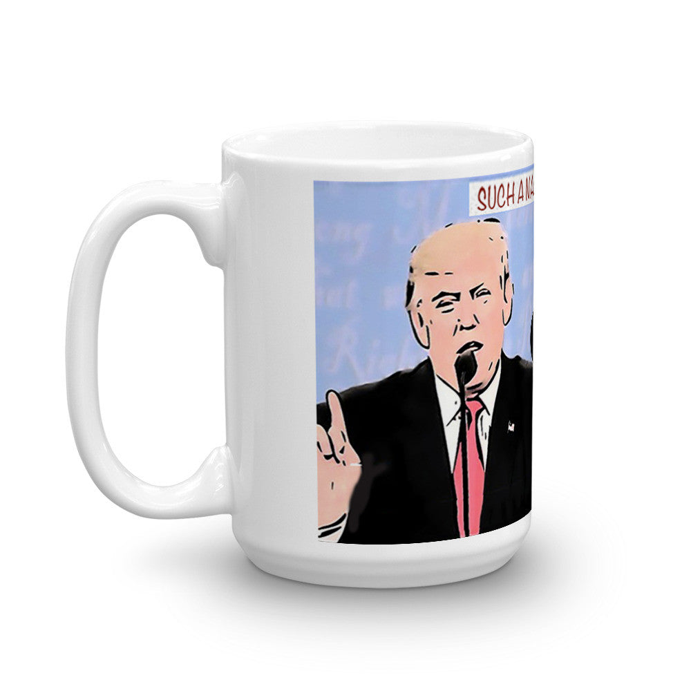 "Such a Nasty Woman" Mug