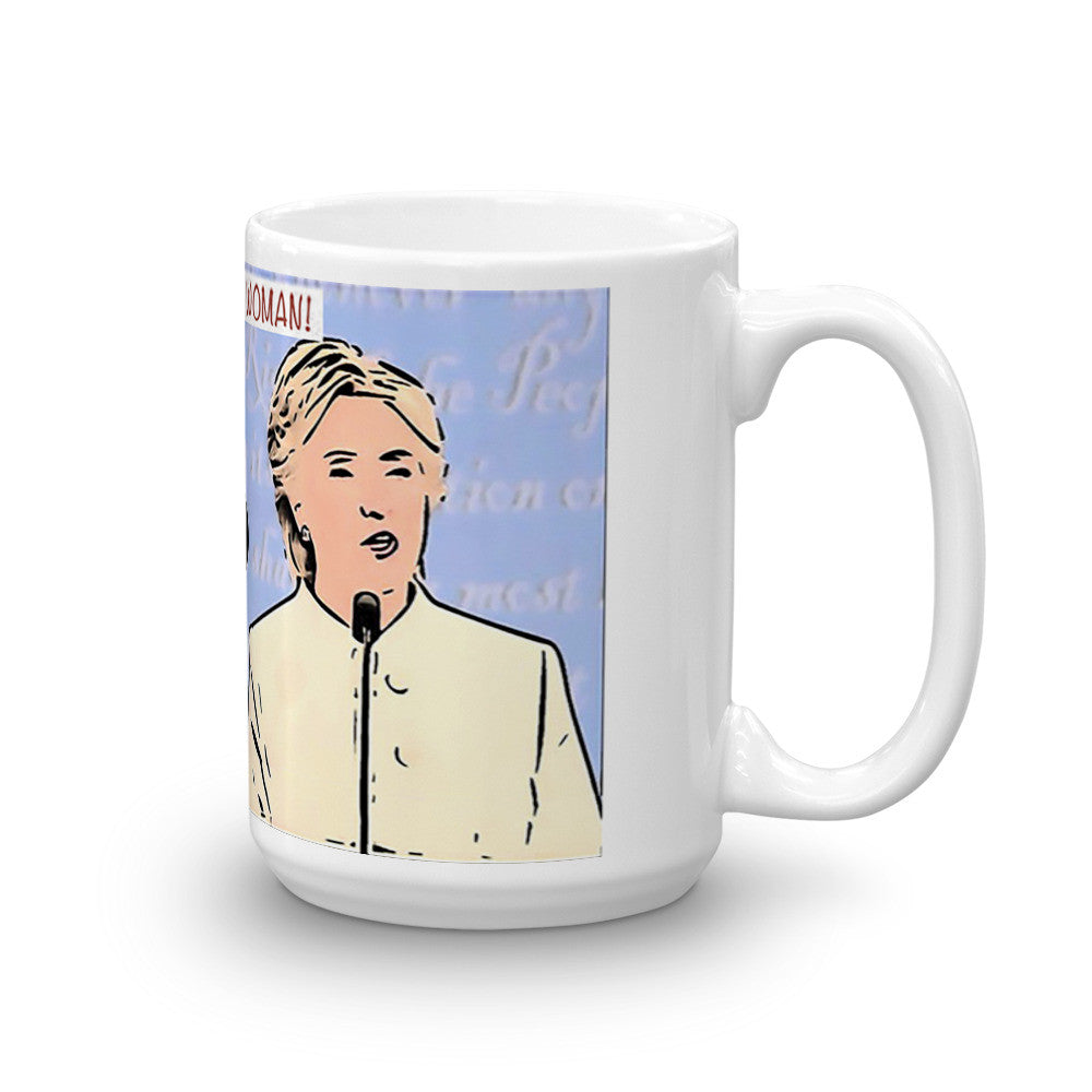 "Such a Nasty Woman" Mug